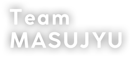 Team MASUJYU